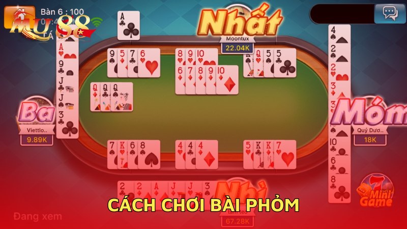 Cách chơi bài Phỏm