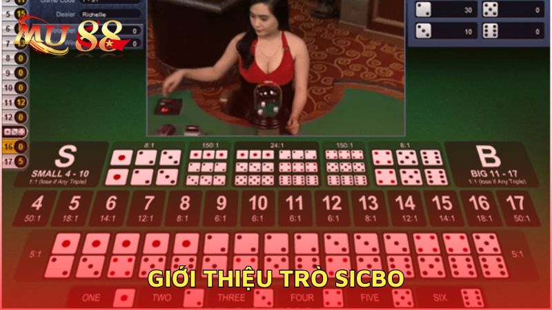 Giới thiệu trò Sicbo