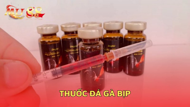 Thuốc đá gà bịp